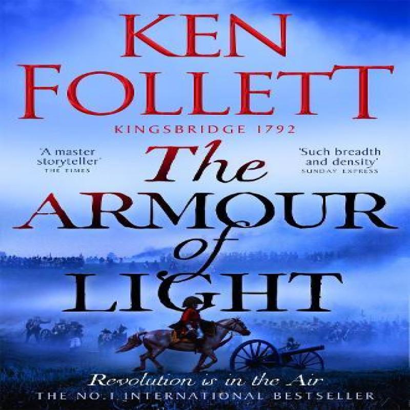 The Armour of Light by Ken Follett Paperback Book 9781447278856