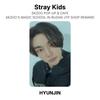 Stray Kids SKZOO POP-UP & CAFE SKZOO'S MAGIC SCHOOL IN BUSAN JYP SHOP REWARD Official Photocard