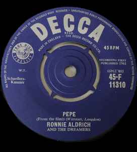 

7inch Record RONNIE ALDRICH & THE DREAMERS (57) - Pepe 45F11310 Decca 1961 UK Jazz Used