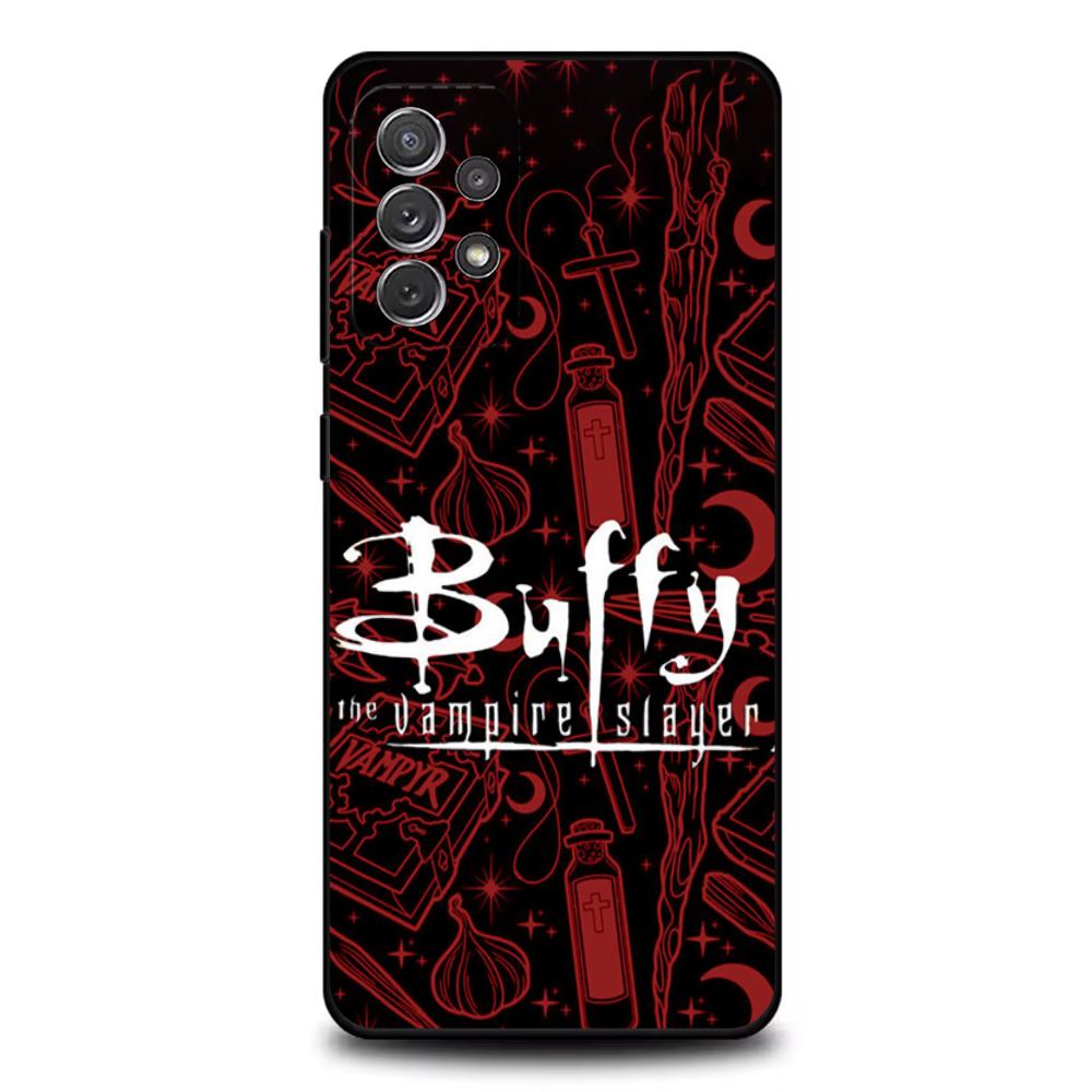 B-Buffy the Vampire Slayer Phone Case For Samsung S25,S24,S21,S22,S23,S30,Ultra,S20,Plus,Fe,Lite,Note,10,9,5G Black Cover