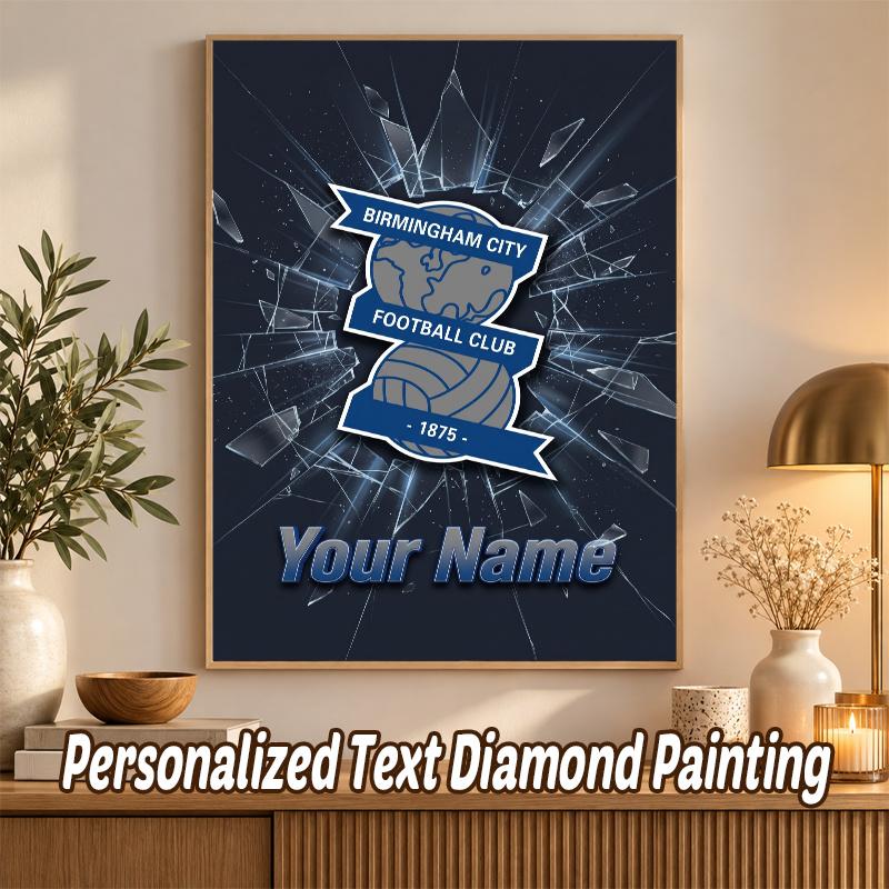 BIRMINGHAM CITY Football Custom Name Text 5D Diamond Painting Kit DIY Full Drill Diamond Art Decoration
