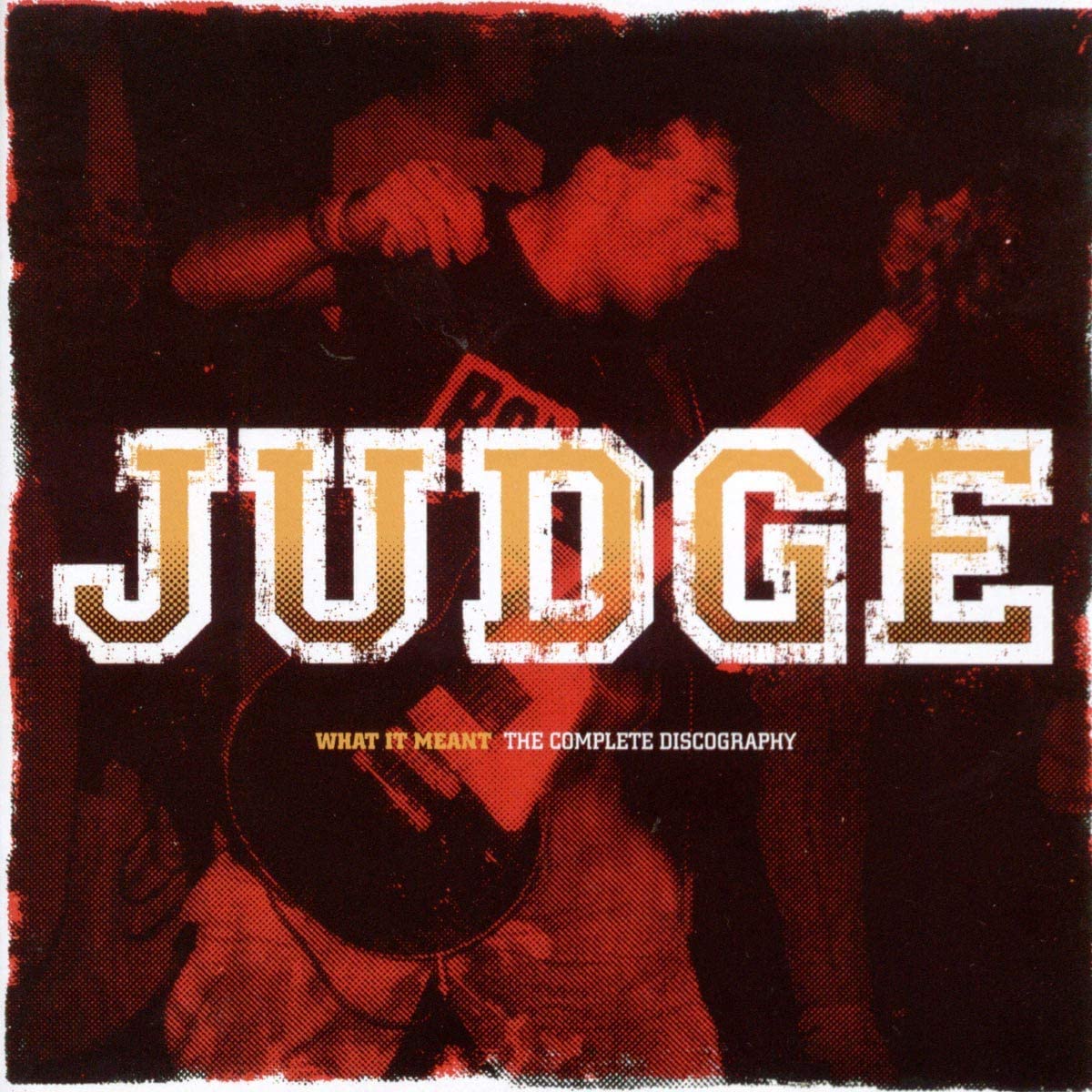 

CD JUDGE - What It Meant: Complete Discography REVELATION122CD Revelation Reco 2005 US Rock Used