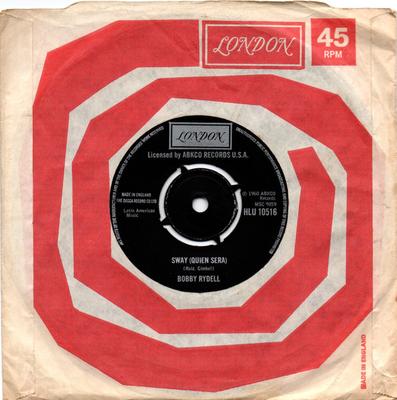 7inch Record BOBBY RYDELL - Sway (Quien Sera) HLU10516 London Records 1975 UK Rock Used