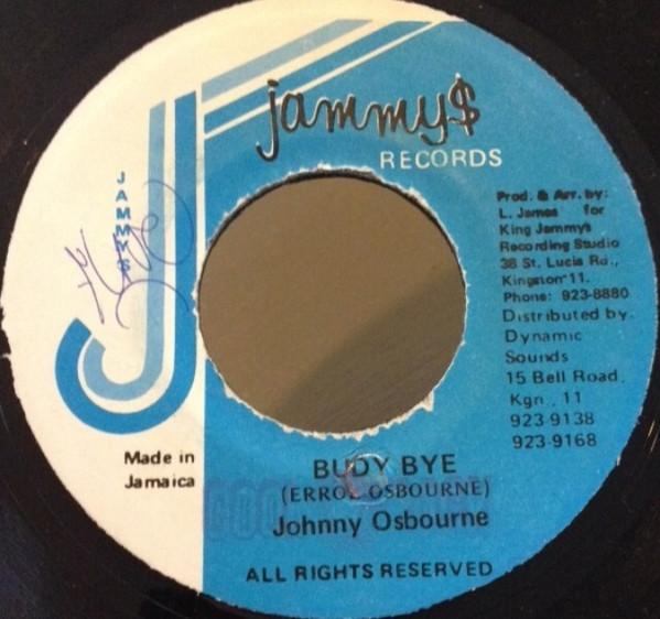 

7inch Record JOHNNY OSBOURNE - Budy Bye NONE Jammy s Records Jamaica Reggae, Ska & Dub Used