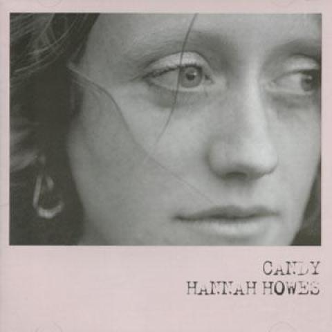 

CD HANNAH HOWES - Candy HWCD2009 Hannah Howes 2009 New Zealan Reggae, Ska & Dub