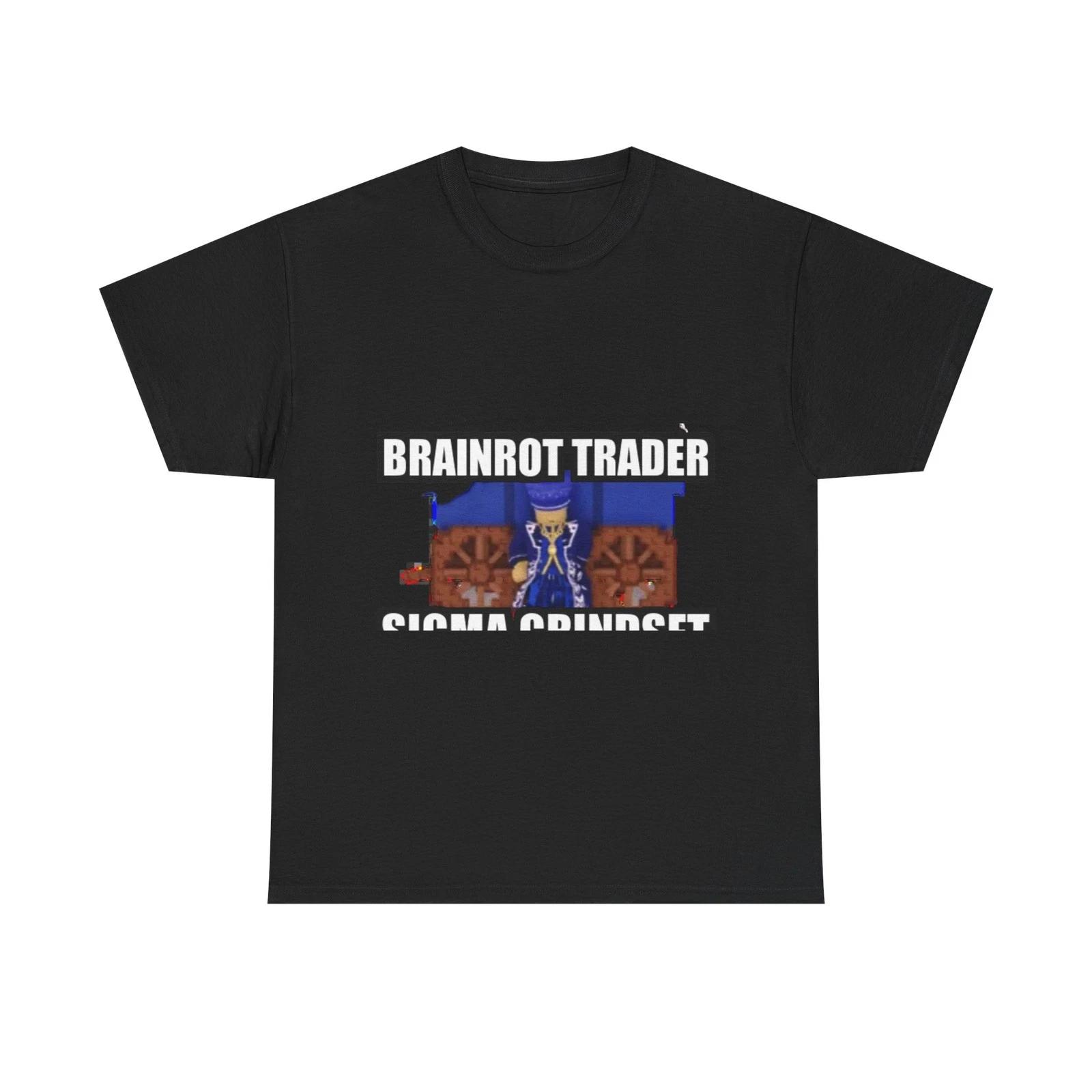 Brainrot Trader Unisex T-Shirt | Brainrot Meme Shirt Funny Viral Internet Humor L