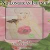 No Longer An Ingenue by Megan D Robinson Paperback Book 9781595409546