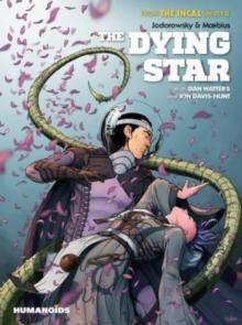The Incal Dying Star by Dan Watters Hardback Book 9781643377636