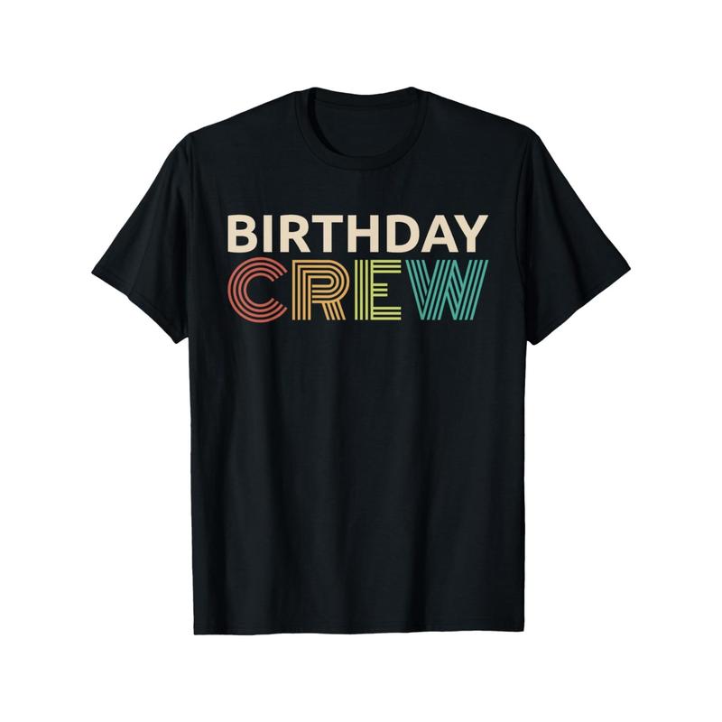 

Birthday Crew Matching Group Unisex T-Shirt XL