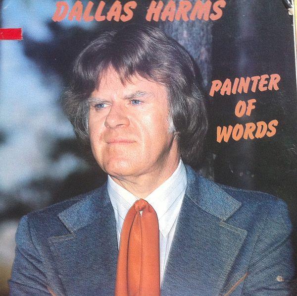 

LP Record DALLAS HARMS - Painter Of Words BR2052 Broadland 1979 Canada Folk Used