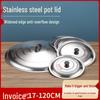 Zhaoran Round Stainless Steel Wok Lid
