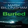 Buried by Mark Billingham Paperback Book 9780751548563