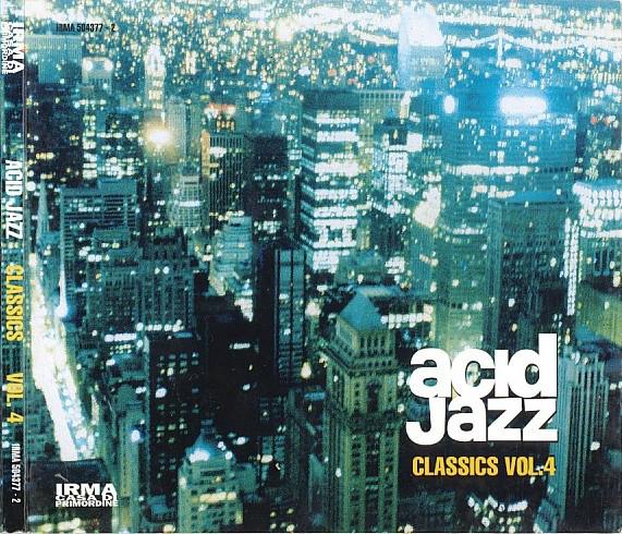 

CD VARIOUS - Acid Jazz Classics Vol. 4 5099750437728 Irma 2001 Italy Jazz Used