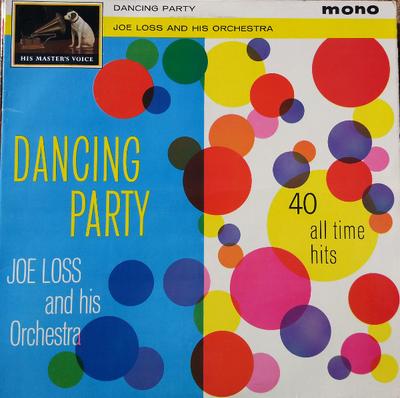 LP Record JOE LOSS & HIS ORCHESTRA - Dancing Party CLP1597 His Master's Vo 1962 UK Pop Used