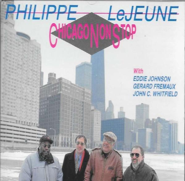 

CD PHILIPPE LEJEUNE - Chicago Non Stop 152152 FD Music 1993 France Jazz Used