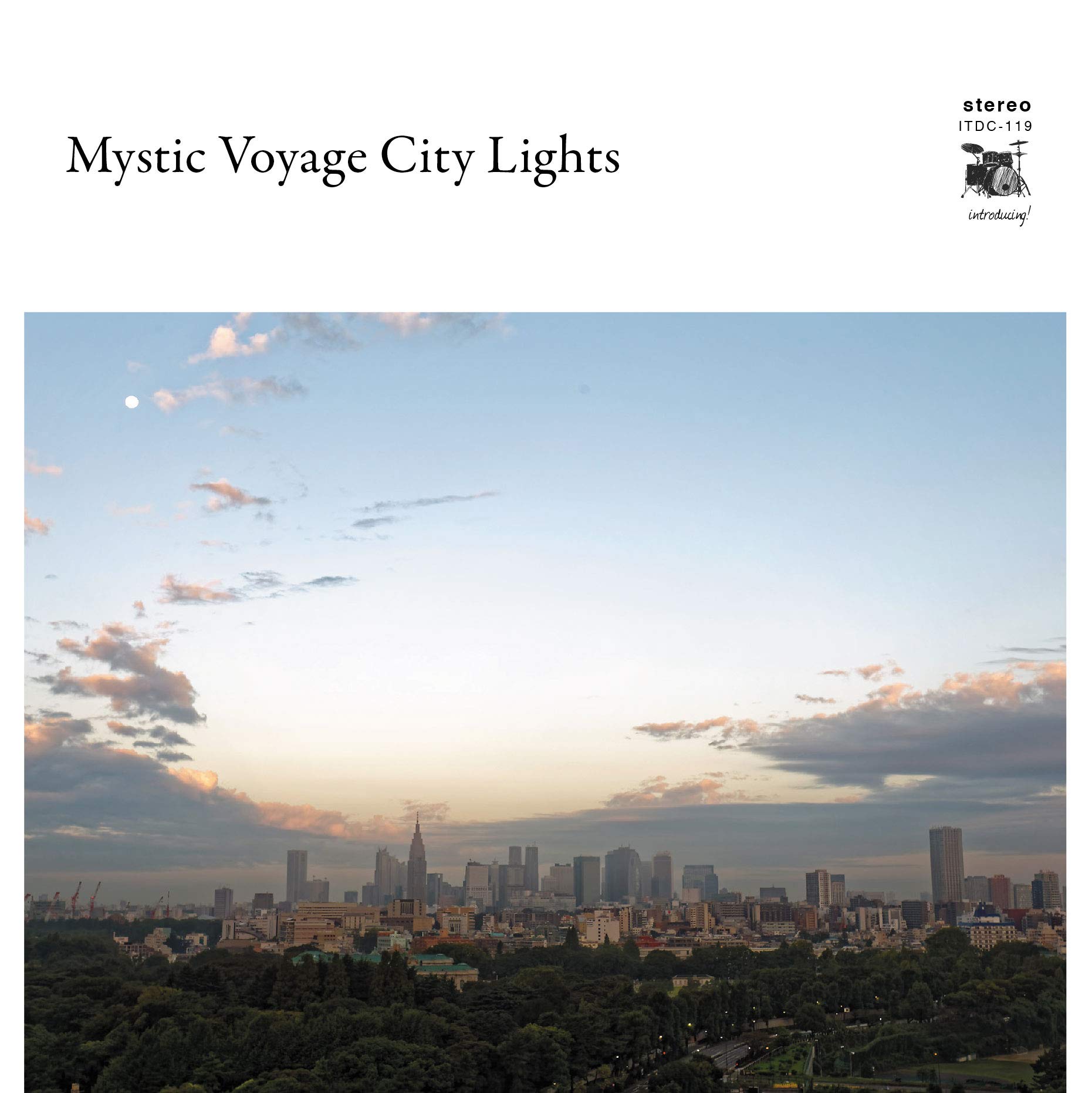

Mystic Voyage City Lights [ITDC-119]