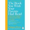 The Book You Wish Your Parents Had Read Paperback S458 UKN1027