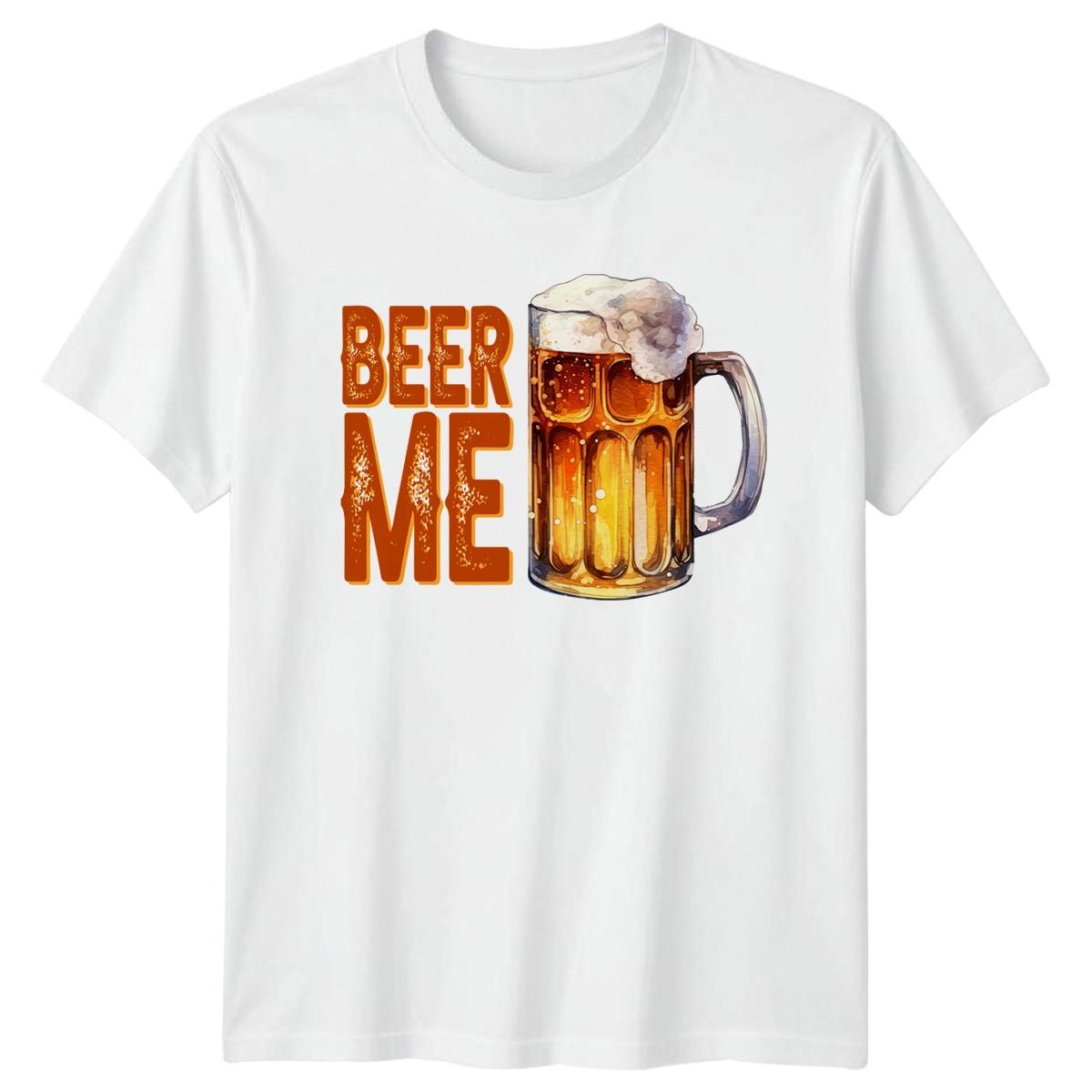 Beer Me Mens T-Shirt Beer Lover Drinking Fathers Day Gift For Him XL
