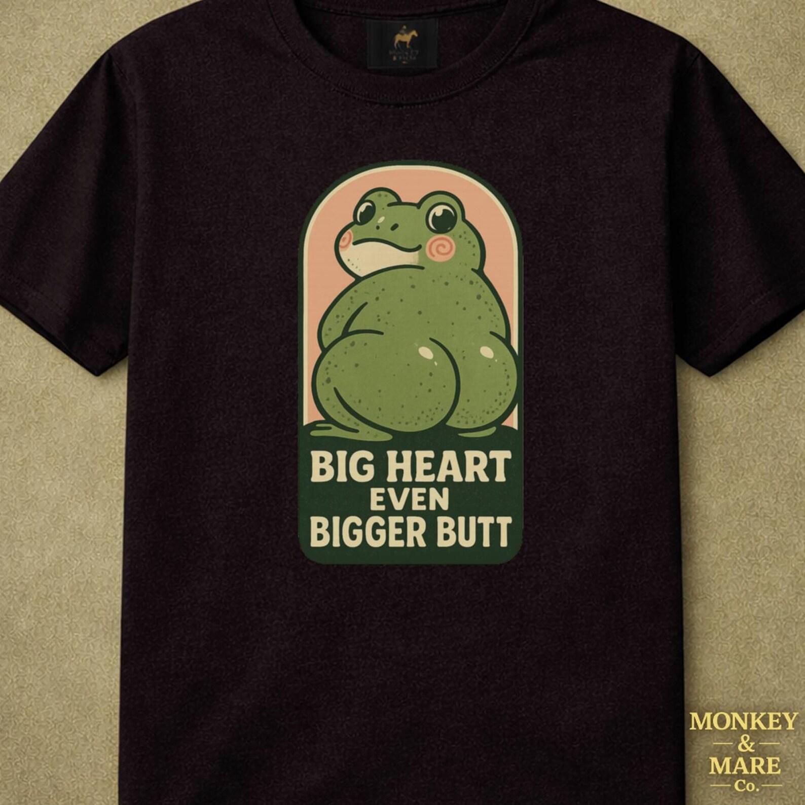 Chubby Frog Shirt, Big Heart Even Bigger Butt, Body Positive Animal Humor Tee For Frog Lovers S