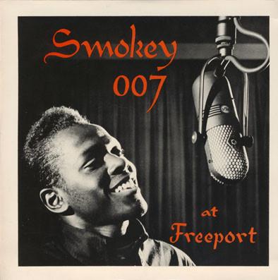 

7inch Record SMOKEY 007 & THE EXCITERS - At Freeport S3809 Lucaya Records Bahamas Reggae, Ska & Dub Used