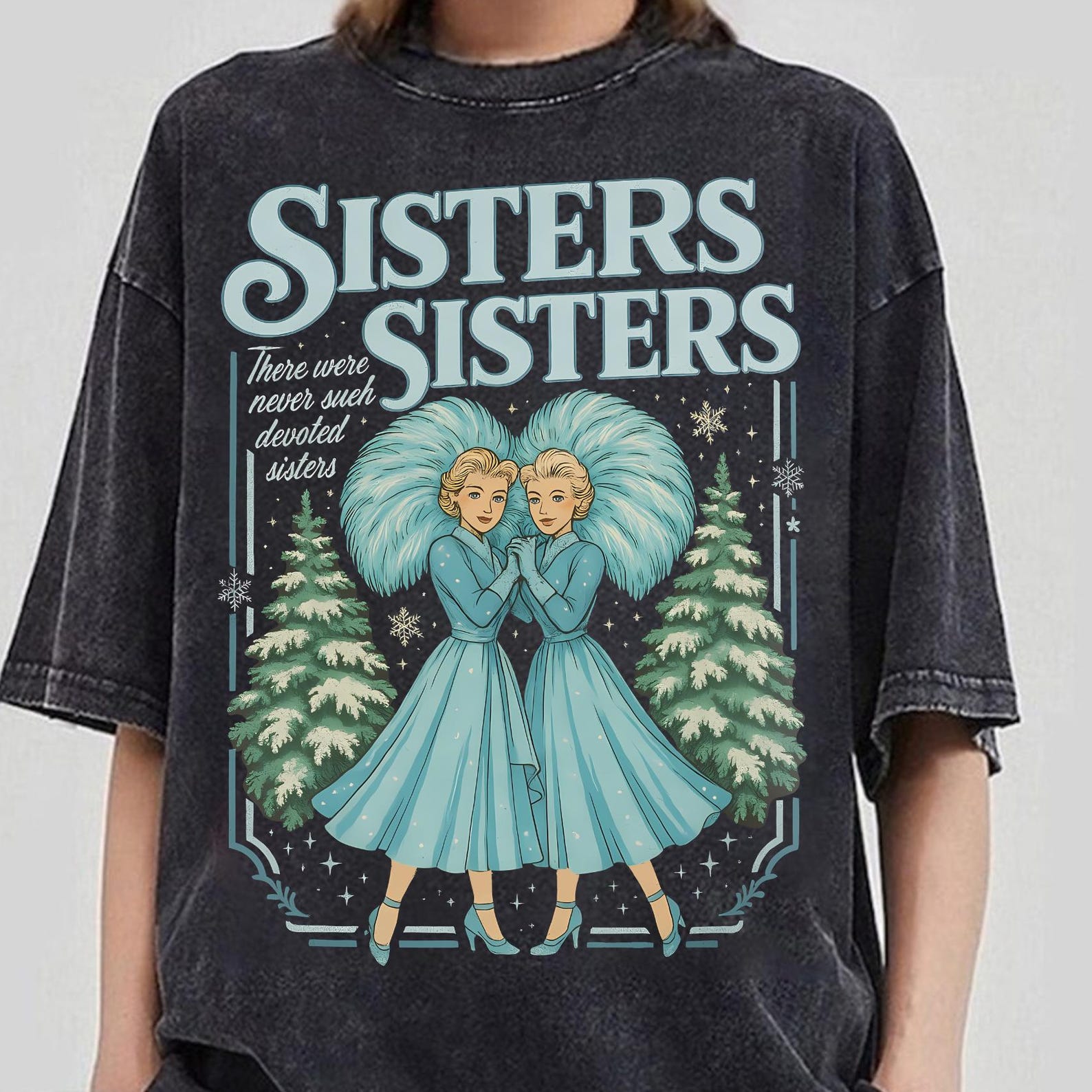 Haynes Sisters Sisters Shirt, Vintage White Christmas Movie Shirt, Devoted Sisters Christmas Gift ,Wallace and Davis, Xmas White Movie 1954 L