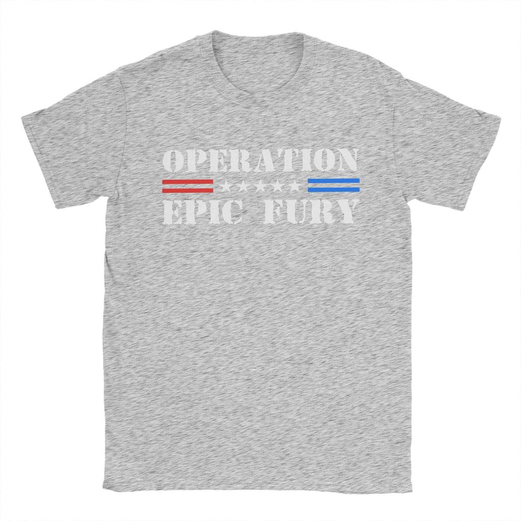 Unisex Operation Epic Fury 2026 T Shirts  Cotton Clothes Crazy Short Sleeve Crewneck Tees New Arrival TShirt