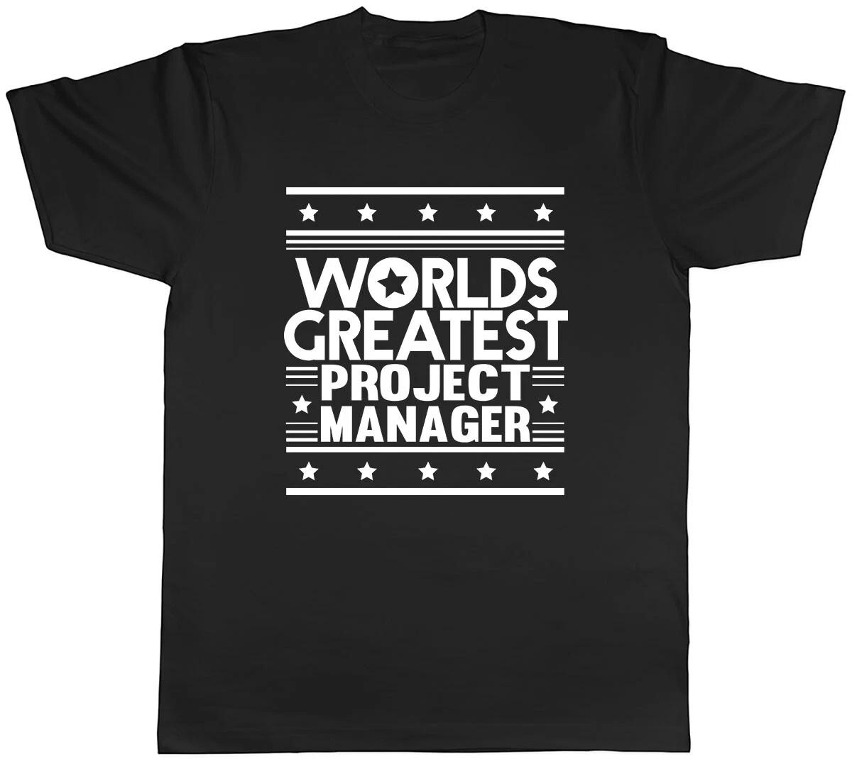 Worlds Greatest Project Manager Mens Unisex T-Shirt Tee S