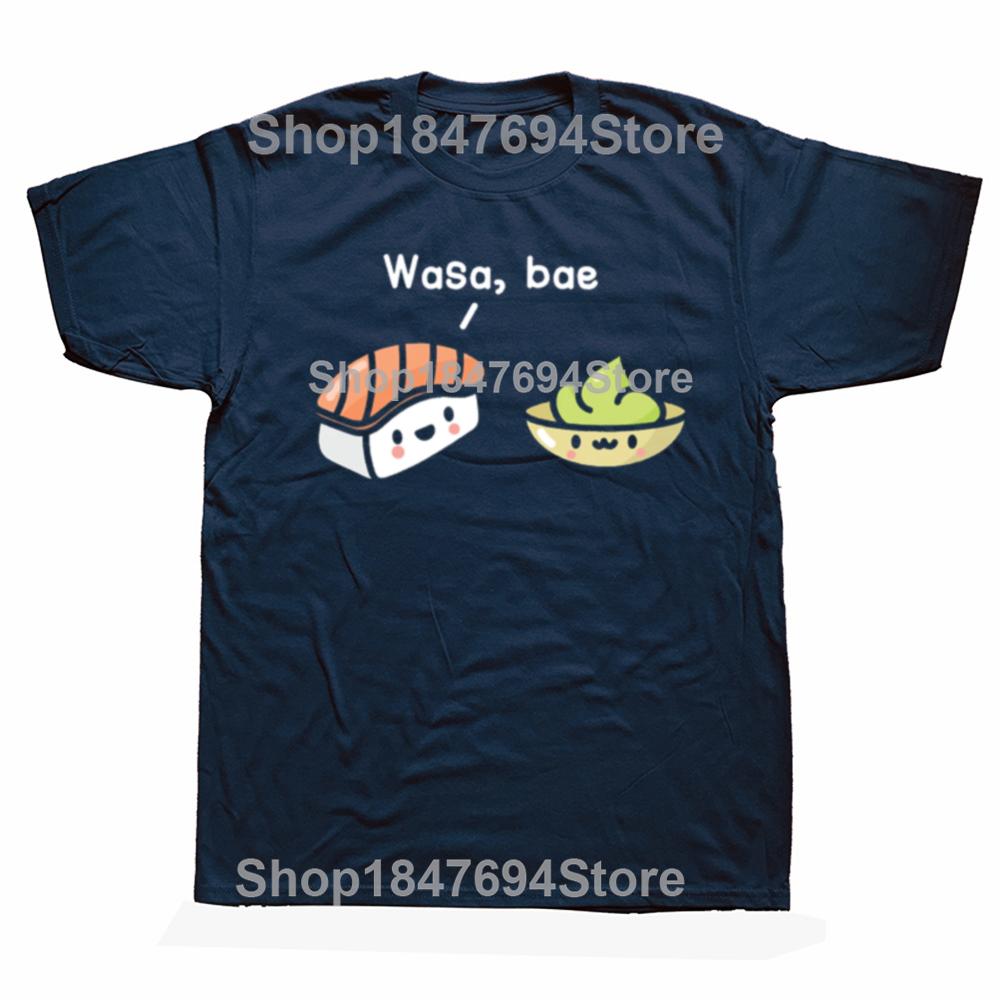 Funny Sushi Kawaii Wasa Bae Japanese Foodie Graphic 100 Cotton Tshirts Unisex Fashion Tshirt Loose Oversized Streetwear T Shirt S