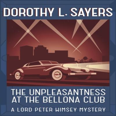 The Unpleasantness At the Bellona Club by Dorothy L Sayers Paperback Book 9781473621312