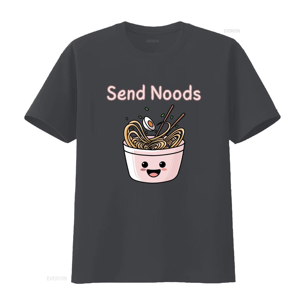 Send Noods T Shirt Cute Kawaii Apparel Pun Raunisex Crewneck Noodle Clothing Punny Vintage Graphic