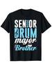 2026 Drum Major Senior Brother Graduation T-Shirt | Unisex