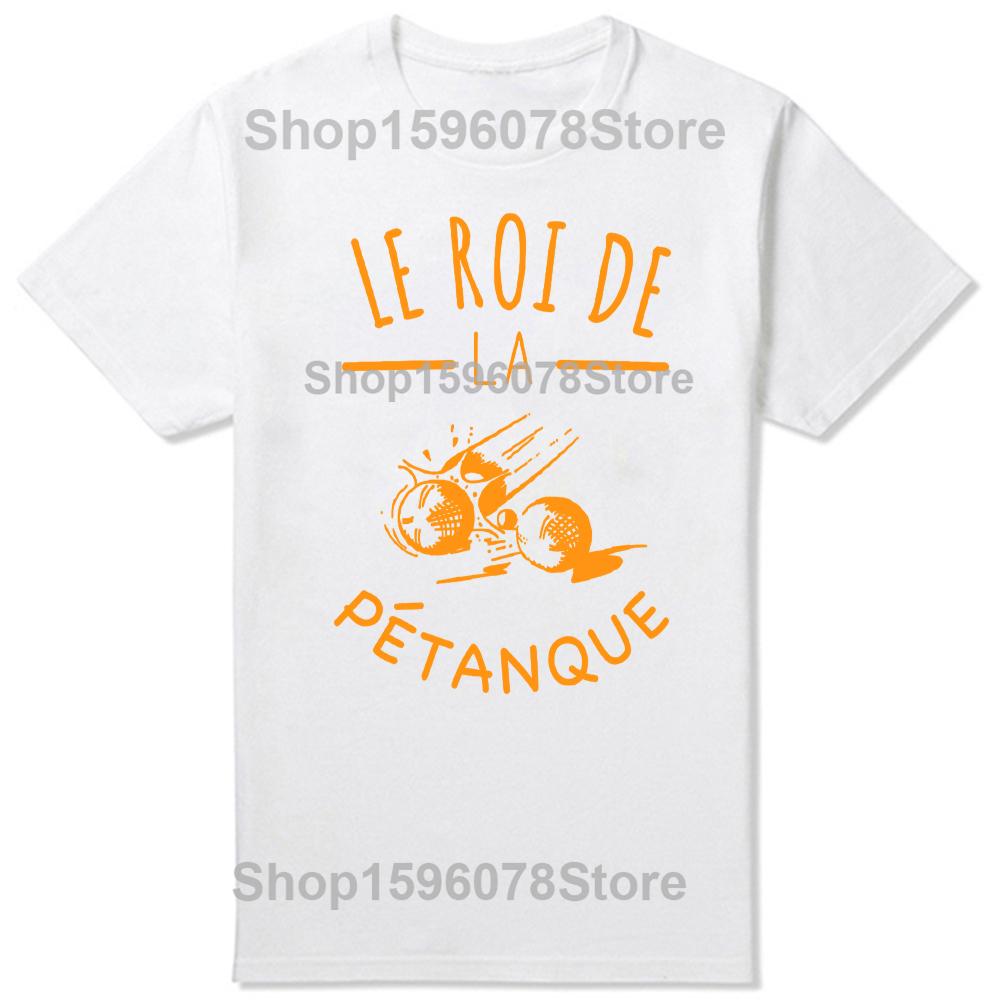 The King of Petanque Humor Sport TShirt Men Women Clothing Fashion T Shirts Cotton Short Sleeve Oversized Loose Tshirt Tops