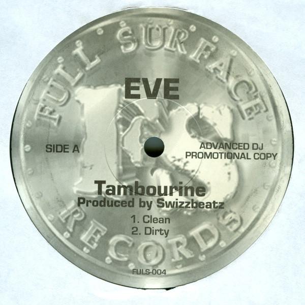 

12inch Record EVE Tambourine FULS004 Full Surface Re 2007 US Rap HipHopRB Used