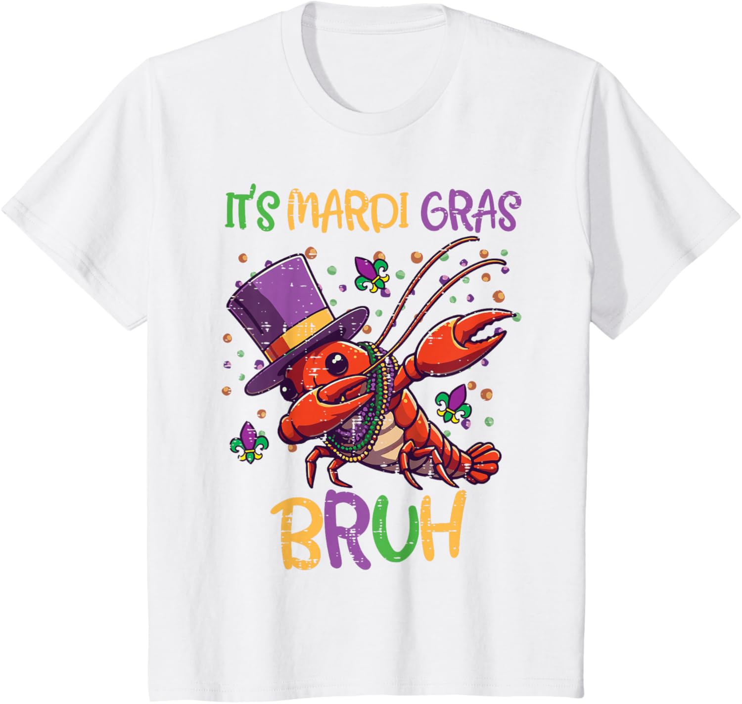 

Its Mardi Gras Bruh Crayfish Dab Fat Tuesday Boys Girls Kids TShirt Unisex Fashionable SpringSummer 2026 New Arrival S