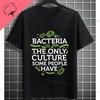 Funny Biology Bacteria and Microbes Selfie Petri Dish Cellfie Graphic Tshir100 Cotton Short Sleeve Humor Style Outdoor Tshirt