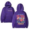 It's Okay To Feel All The Feels Print Y2k Hoodie 2024 New Men Women Funny Casual Sweatshirt Unisex Fleece Long Sleeve Pullovers