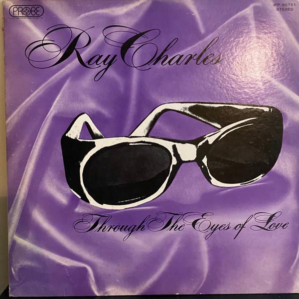 

LP Record RAY CHARLES - Through The Eyes Of Love IPP80701 PROBE Japan Soul/Funk