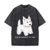White Fluffy Dog IM Attached To You Washed Vintage Short Sleeve Loose Streetwear Tee