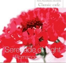 CD VARIOUS - Classic Cafe 12 Night Serenade - Ro RPC312 Japan Music Others Used