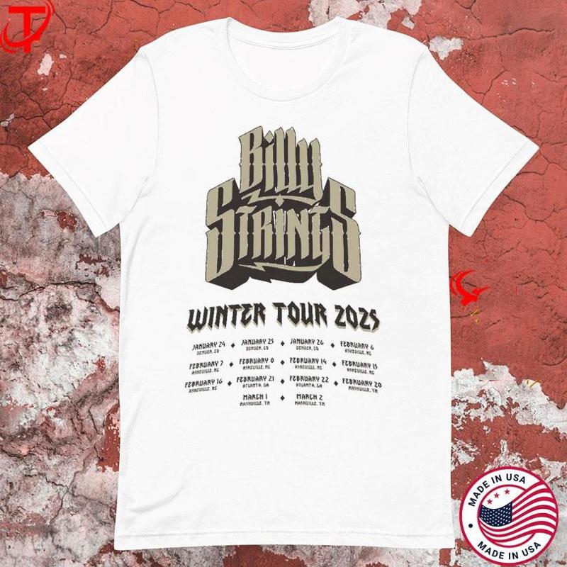 Billy Strings Logo Dates Winter Tour 2025 T Shirt Full Size S 5XL