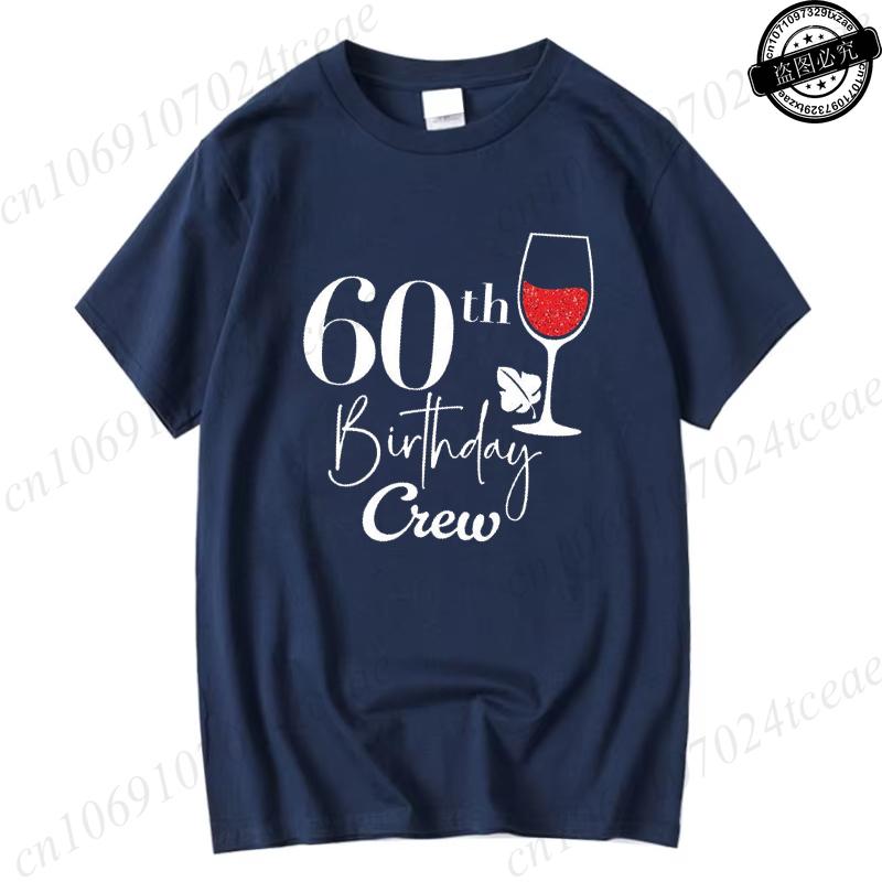 60th Birthday Wine TShirtsCelebrating My 60th Birthday GiftBirthday Party Squad TShirts for Unisex Unisex Clothing Short Sleeve