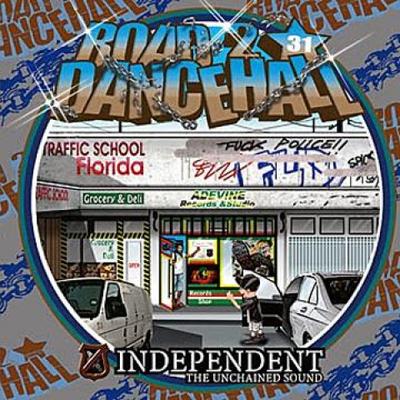 Mix CD INDEPENDENT SOUND  Road To Dancehall 31 INDE031 Independent Sou 2014 Japan Japanese Club Dance