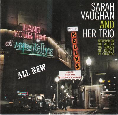 CD SARAH VAUGHAN & HER TRIO - Sarah Vaughan At Mister Kelly's 4228327912 Verve Records 1991 US Jazz Used