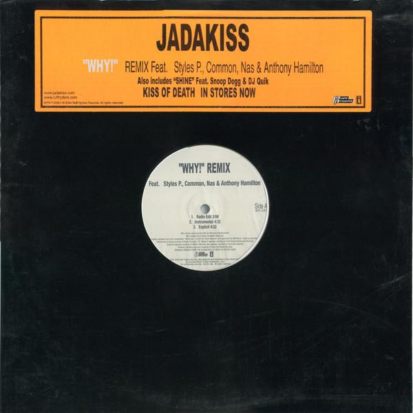 12-дюймовая пластинка JADAKISS Why Remix Shine INTR112391 Ruff Ryders 2004 US Rap HipHopRB Б/у