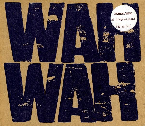 CD ДЖЕЙМС БРАЙАН ЭНО Wha Wha 5228272 Fontana 1994 Великобритания Танцевальная Электроника Б/у