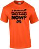 I Graduated Can I Go Back To Play Video Games Now - Graduation T-shirt