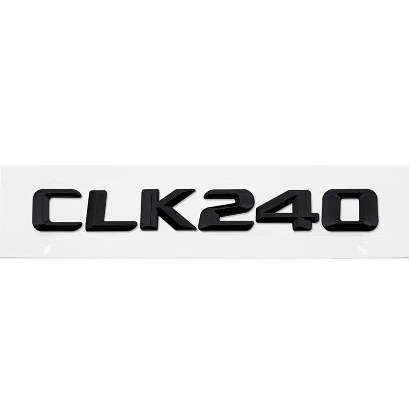 Car Rear Trunk Letters Emblem Tail Box Badge Sticker for Mercedes Benz CLK55 CLK63 CLK200 CLK230 CLK240 CLK280 CLK320 CLK Class