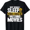 I Kinda Sorta Maybe Have A Slight Movie Obsession Filmmaker T-Shirt