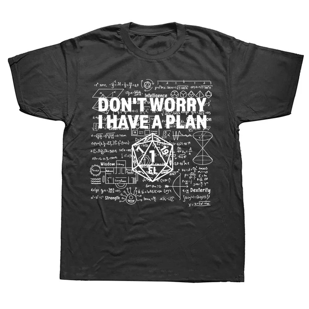 Novelty Dungeon Dragon T Shirts Graphic Streetwear Short Sleeve I Have A Plan D20 Dice Role Playing Game DnD T-shirt Men