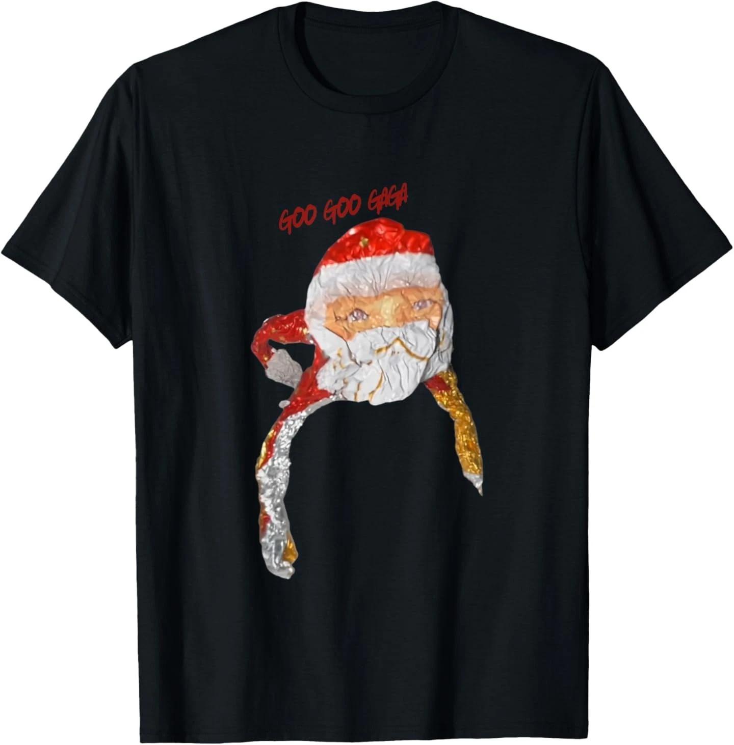 Goo Goo Gaga Santa Claus T-Shirt 4XL